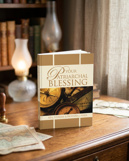 Your Patriarchal Blessing