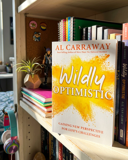 Wildly Optimistic by Al Carraway