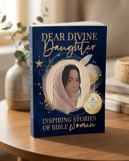 Dear Divine Daughter: Inspiring Stories of Bible Women