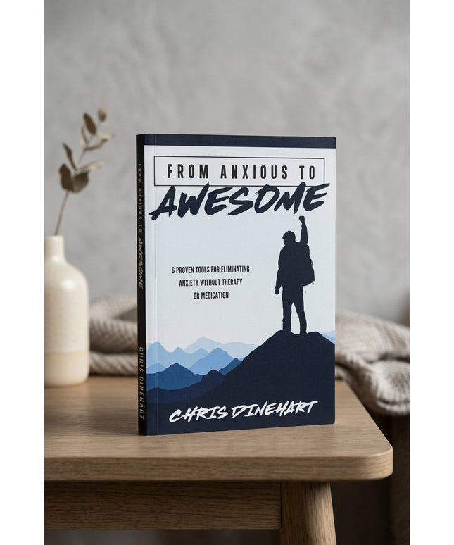 From Anxious to Awesome