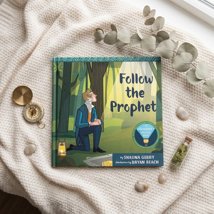 Follow the Prophet