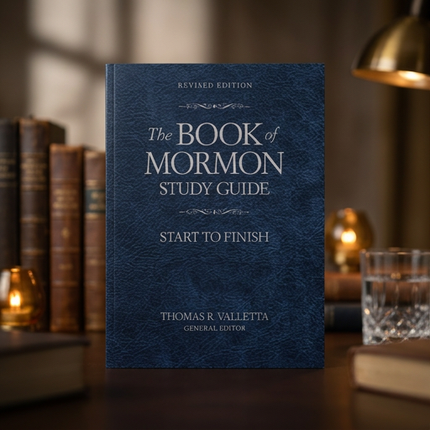 The Book of Mormon Study Guide: Start to Finish