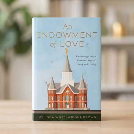 An Endowment of Love