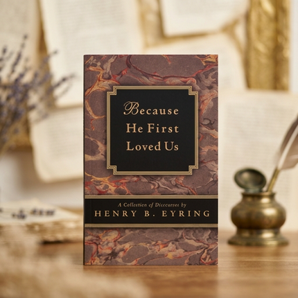 Because He First Loved Us (Paperback)