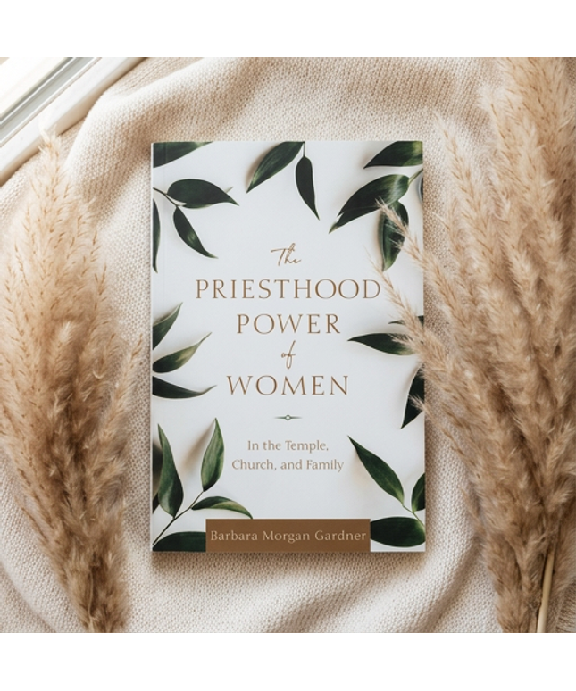 The Priesthood Power of Women