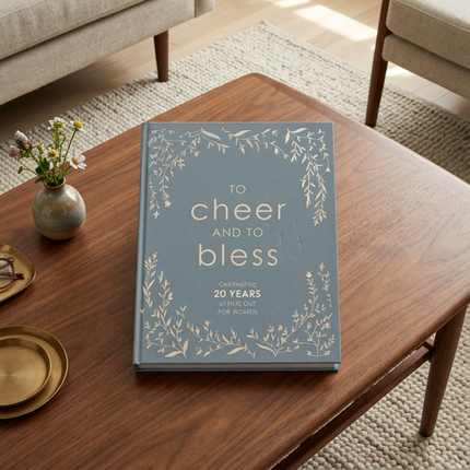 To Cheer and to Bless