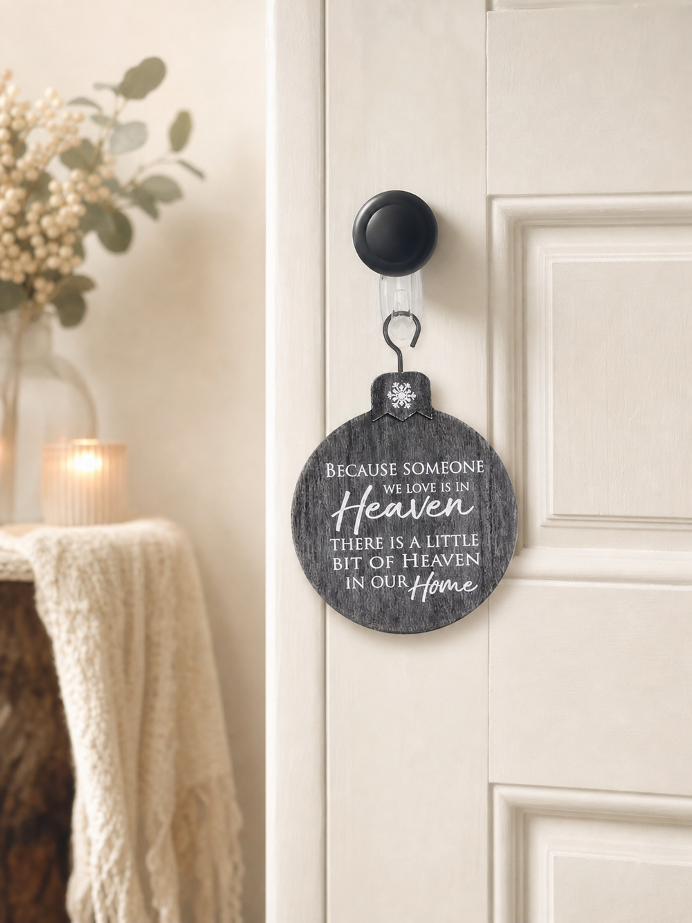 Because Someone We Love Grey Wooden Hanging Ornament