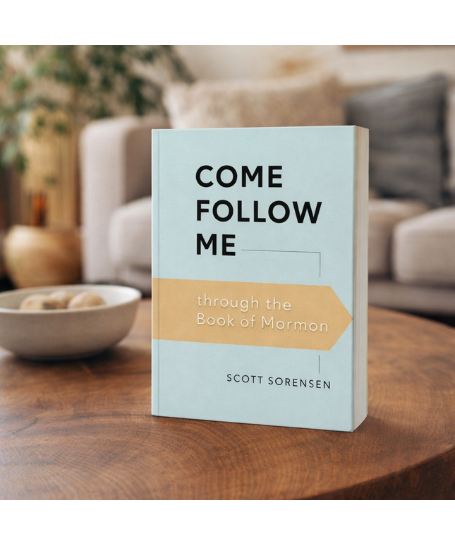 Come Follow Me Through the Book of Mormon