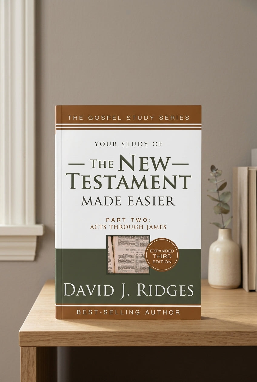 Your study of The New Testament Made Easier, Part 2