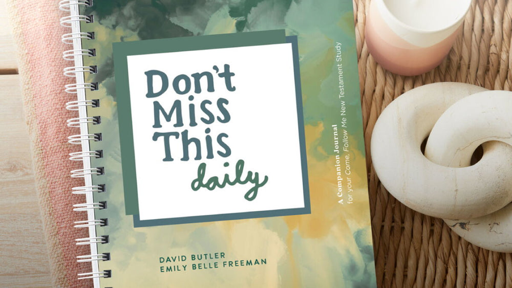 Don't Miss This Daily, a companion journal: New Testament Study