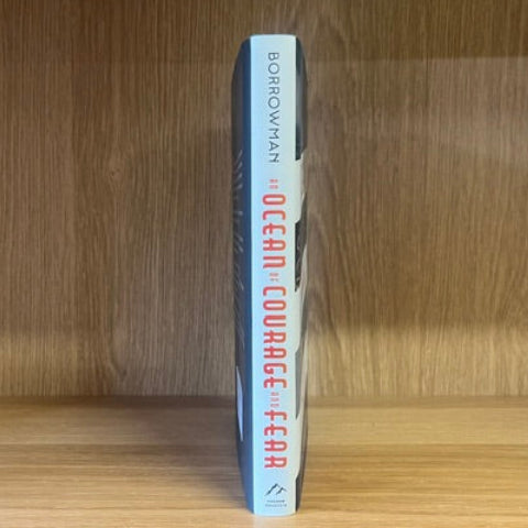 ***PRELOVED/SECOND HAND*** An Ocean of Courage and Fear