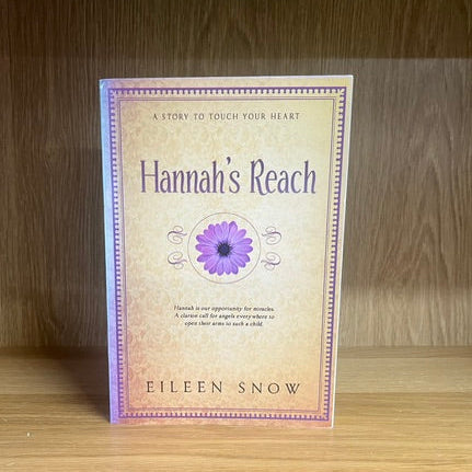 ***PRELOVED/SECOND HAND*** Hannah's Reach by Eileen Snow
