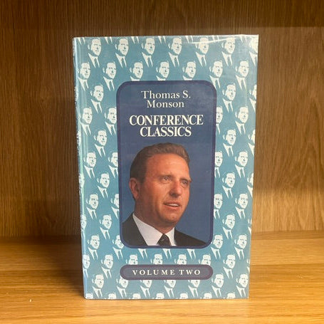 ***PRELOVED/SECOND HAND*** Conference Classics , Vol 2 by Thomas S. Monson