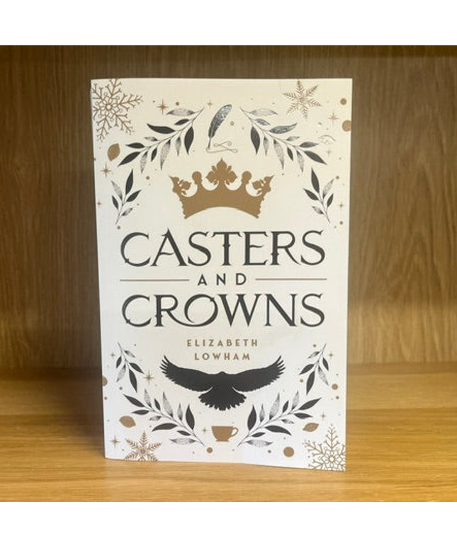 ***PRELOVED/SECOND HAND*** Casters and Crowns by. Elizabeth Lowhan
