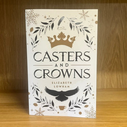 ***PRELOVED/SECOND HAND*** Casters and Crowns by. Elizabeth Lowhan
