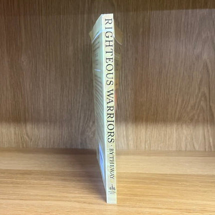 ***PRELOVED/SECOND HAND*** Righteous Warriors by John Bytheway