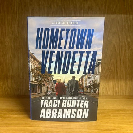 ***PRELOVED/SECOND HAND*** Hometown Vendetta by Traci Hunter Abramson