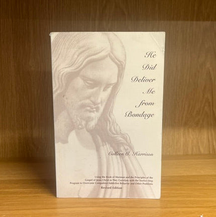 ***PRELOVED/SECOND HAND*** He Did Deliver Me from Bondage. by Colleen C Harrison