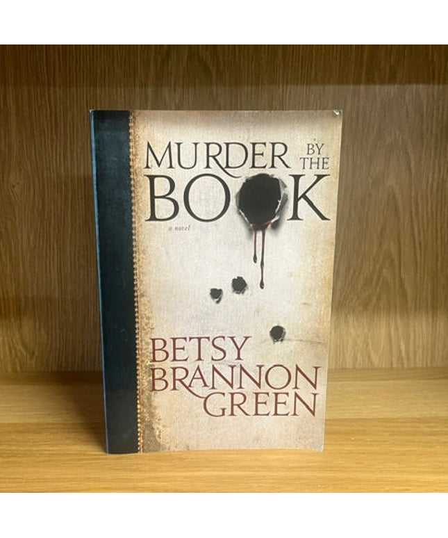 ***PRELOVED/SECOND HAND*** Murder by the Book. by Betsy Brannon Green