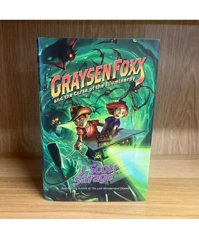 ***PRELOVED/SECOND HAND*** Graysen Foxx and the Curse of the Illuminerdy. by J. Scott Savage