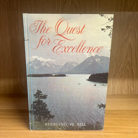 ***PRELOVED/SECOND HAND*** The Quest For Excellence, Sterling W. Sill