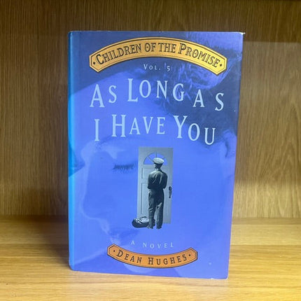 ***PRELOVED/SECOND HAND*** Children of the Promise, Vol. 5: As Long As I Have You, Hughes