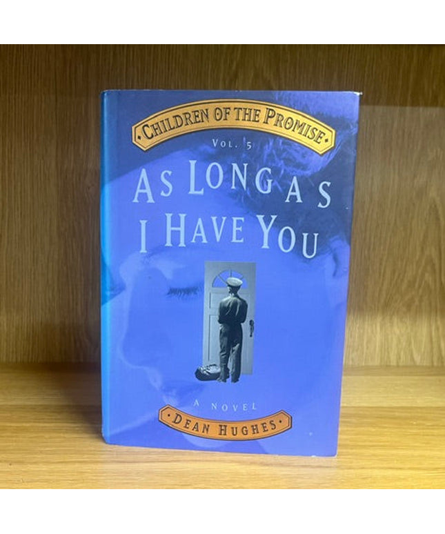 ***PRELOVED/SECOND HAND*** Children of the Promise, Vol. 5: As Long As I Have You, Hughes