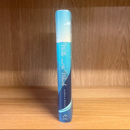 ***PRELOVED/SECOND HAND*** Willa and the Whale, by Chadd Morris & Shelly Brown