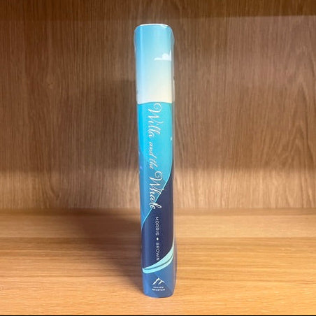 ***PRELOVED/SECOND HAND*** Willa and the Whale, by Chadd Morris & Shelly Brown