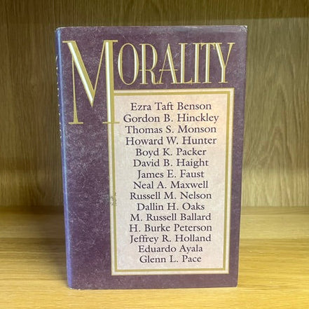 ***PRELOVED/SECOND HAND*** Morality, Various General Authorities