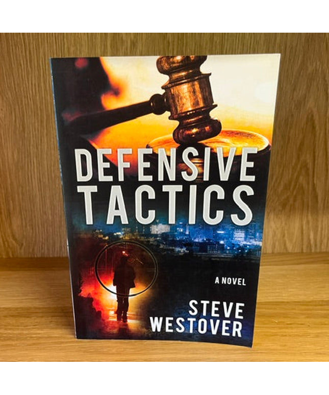 ***PRELOVED/SECOND HAND*** Defensive Tactics. by Steve Westover
