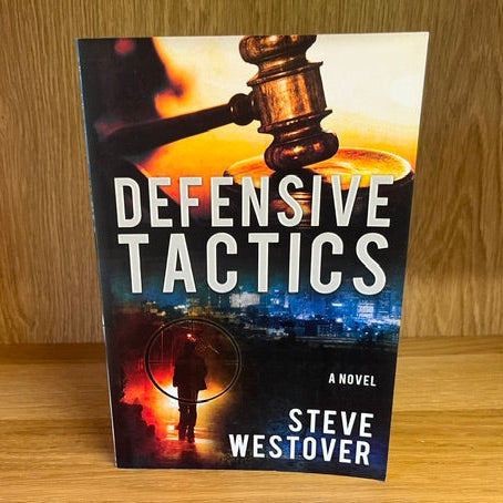 ***PRELOVED/SECOND HAND*** Defensive Tactics. by Steve Westover