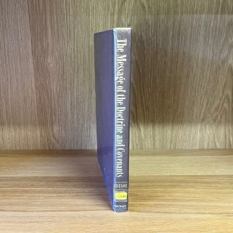 ***PRELOVED/SECOND HAND*** The Message of the Doctrine and Covenants.