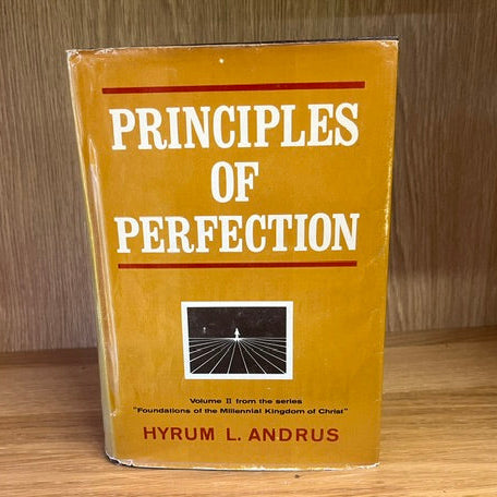 ***PRELOVED/SECOND HAND*** Principles of Perfection. Vol.II Hyrum L. Andrus