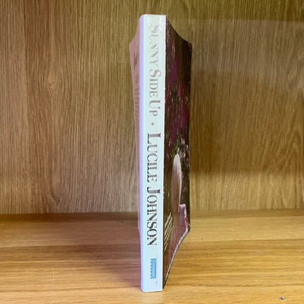 ***PRELOVED/SECOND HAND*** Sunny Side Up, Breakthrough Ideas for Women. Lucile Johnson