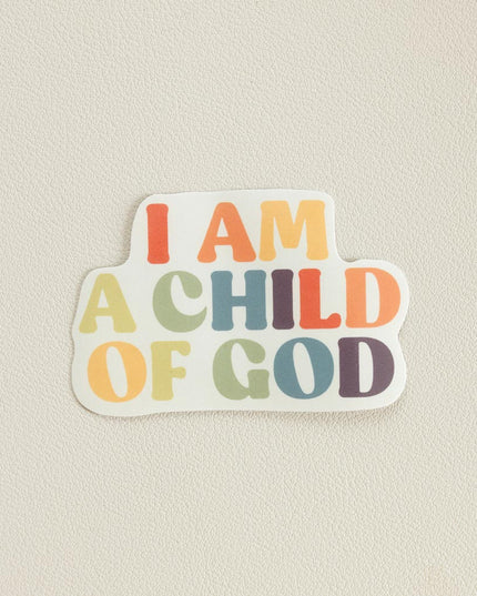 I am a Child of God Vinyl Sticker