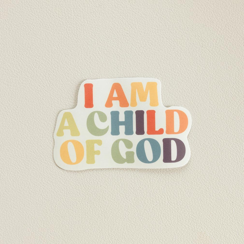 I am a Child of God Vinyl Sticker