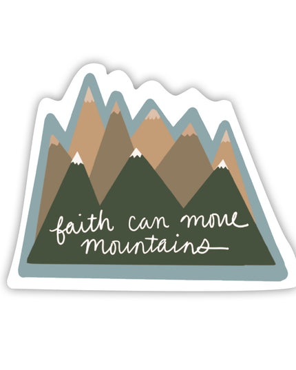 Faith Can Move Mountains Vinyl Sticker