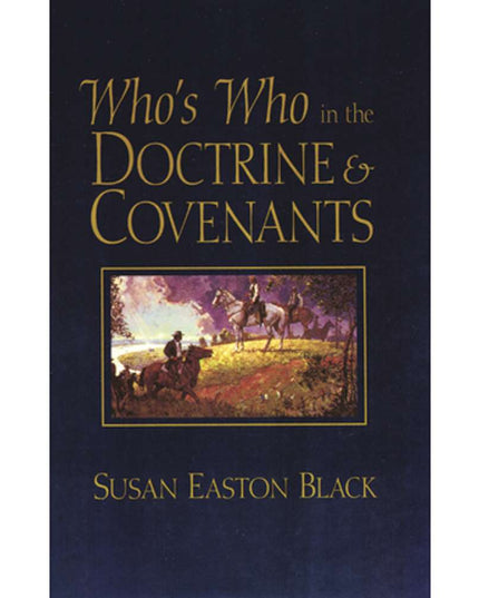 Who's Who in the Doctrine and Covenants