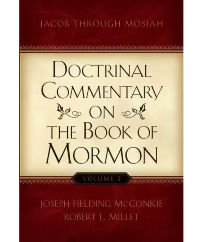 Doctrinal Commentary on the Book of Mormon, Vol. 2