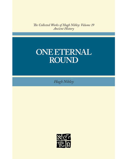 Collected Works of Hugh Nibley, Vol. 19