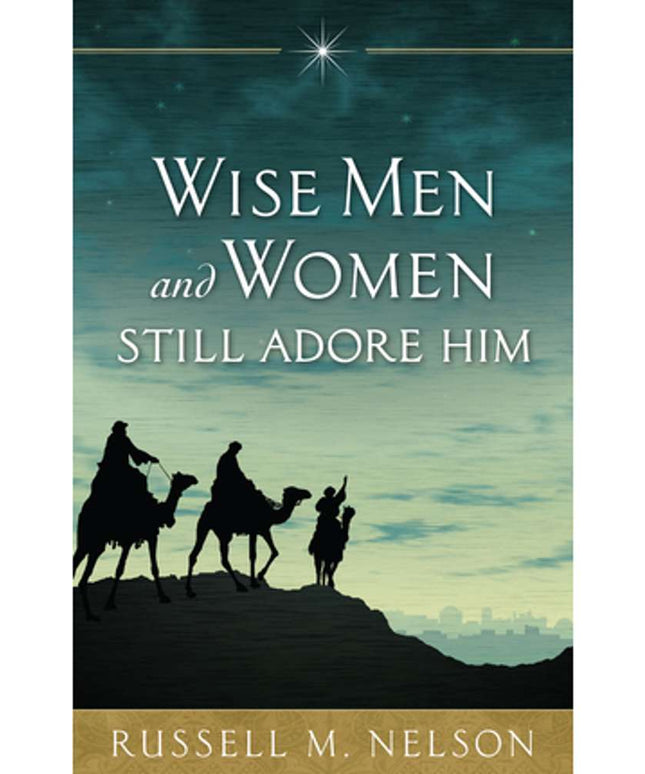 Wise Men and Women Still Adore Him