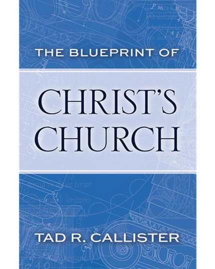 The Blueprint of Christ's Church