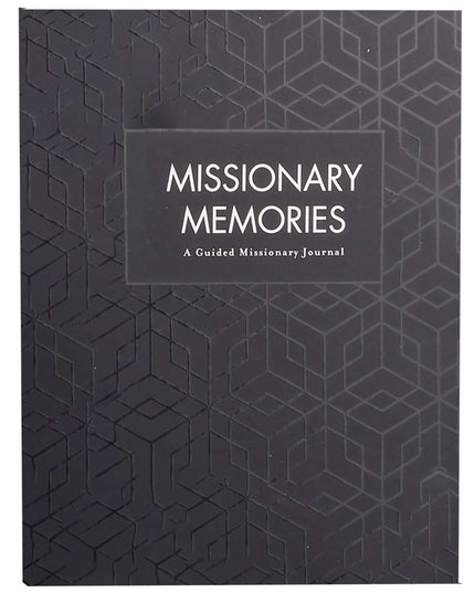 Missionary Memories: A Guided Missionary Journal - Elder