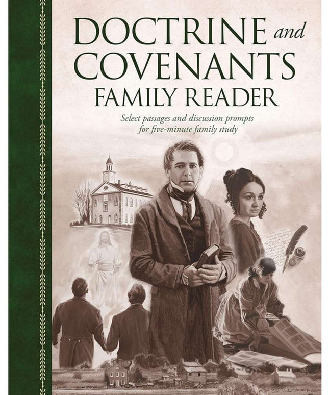 The Doctrine and Covenants Family Reader