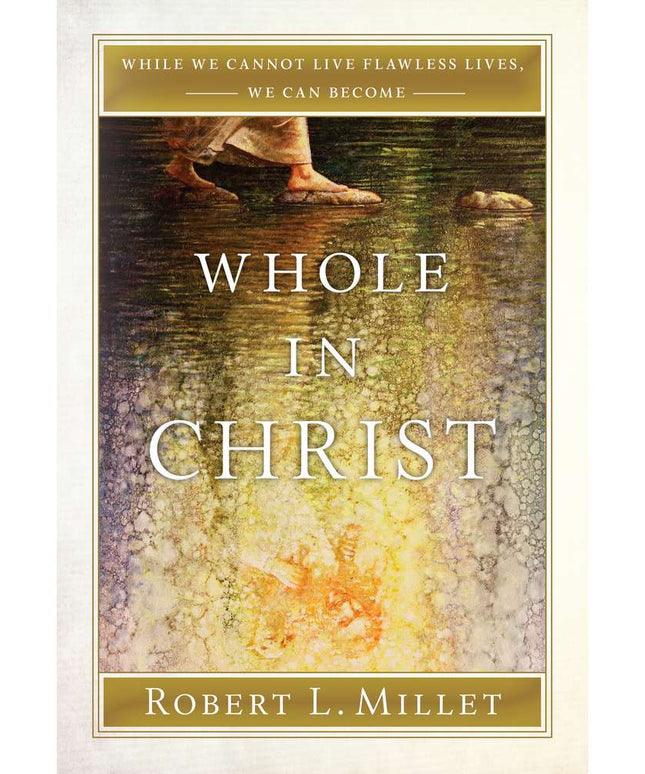 Whole in Christ