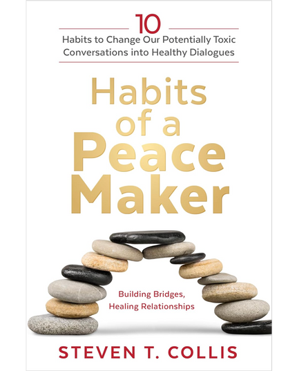 Habits of a Peace Maker