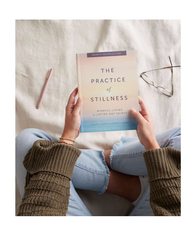 The Practice of Stillness