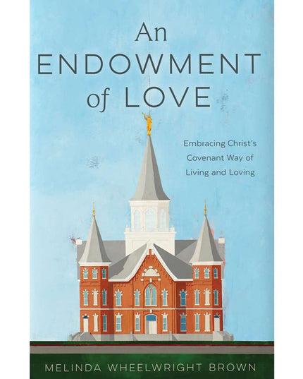 An Endowment of Love