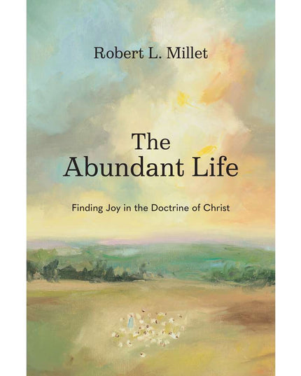 The Abundant Life